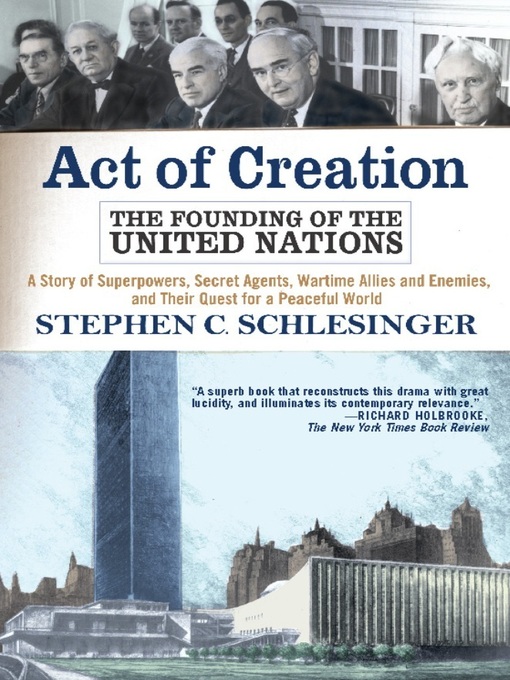 Title details for Act of Creation by Stephen C Schlesinger - Available